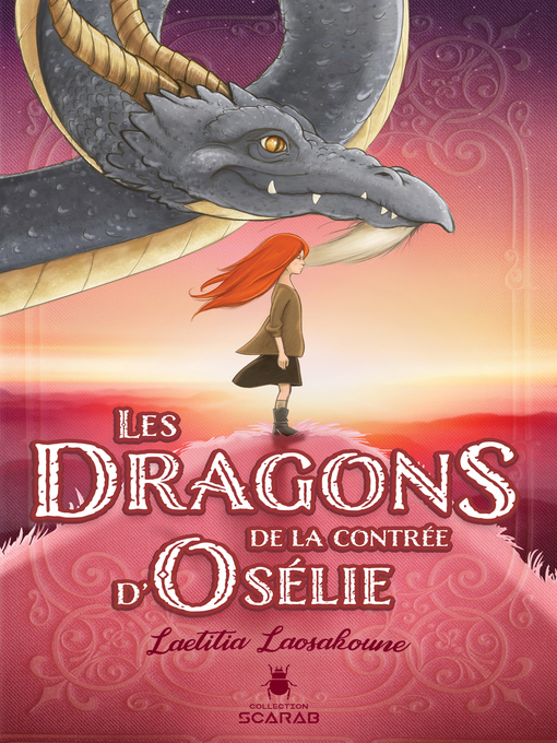 Title details for Les dragons de la contrée d'Osélie by Laetitia Laoasakoune - Available